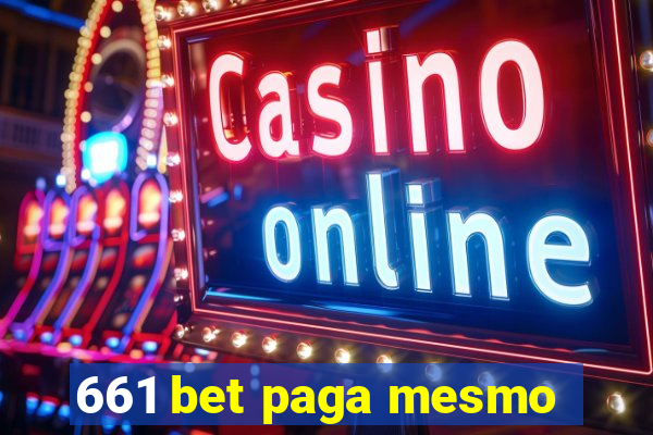661 bet paga mesmo